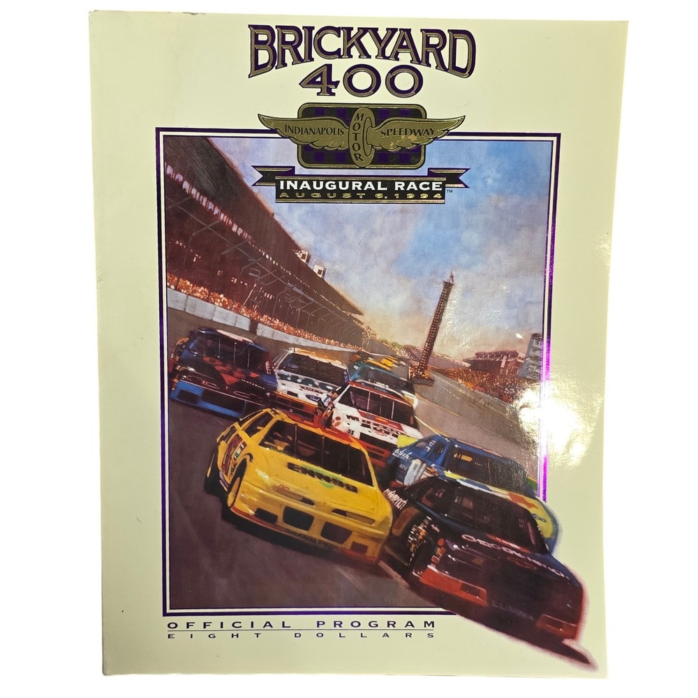 1994 Brickyard 400 Inaugural Race Official Program Indianapolis‎ Motor Speedway